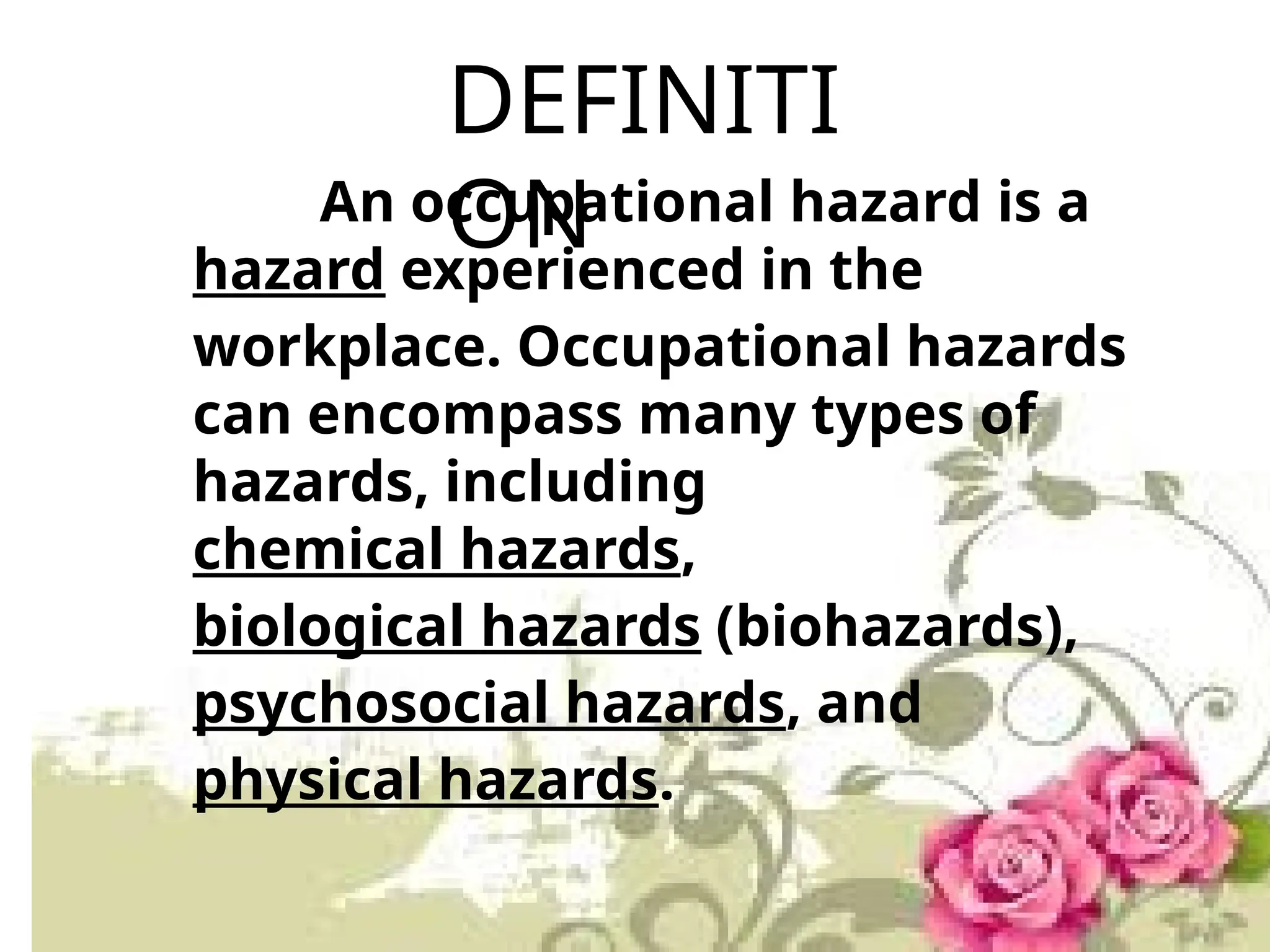 OCCUPATIONAL HEALTH HAZARDS-PPT- GRACE.pptx