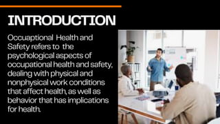 Occupational Health Safety Presentation | PDF