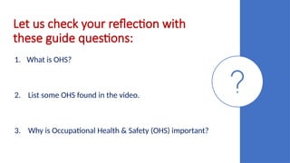 Occupational Health & Safety (OHS).pptxX | PPTX