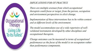 Occupational Performance in Occupational Therapy