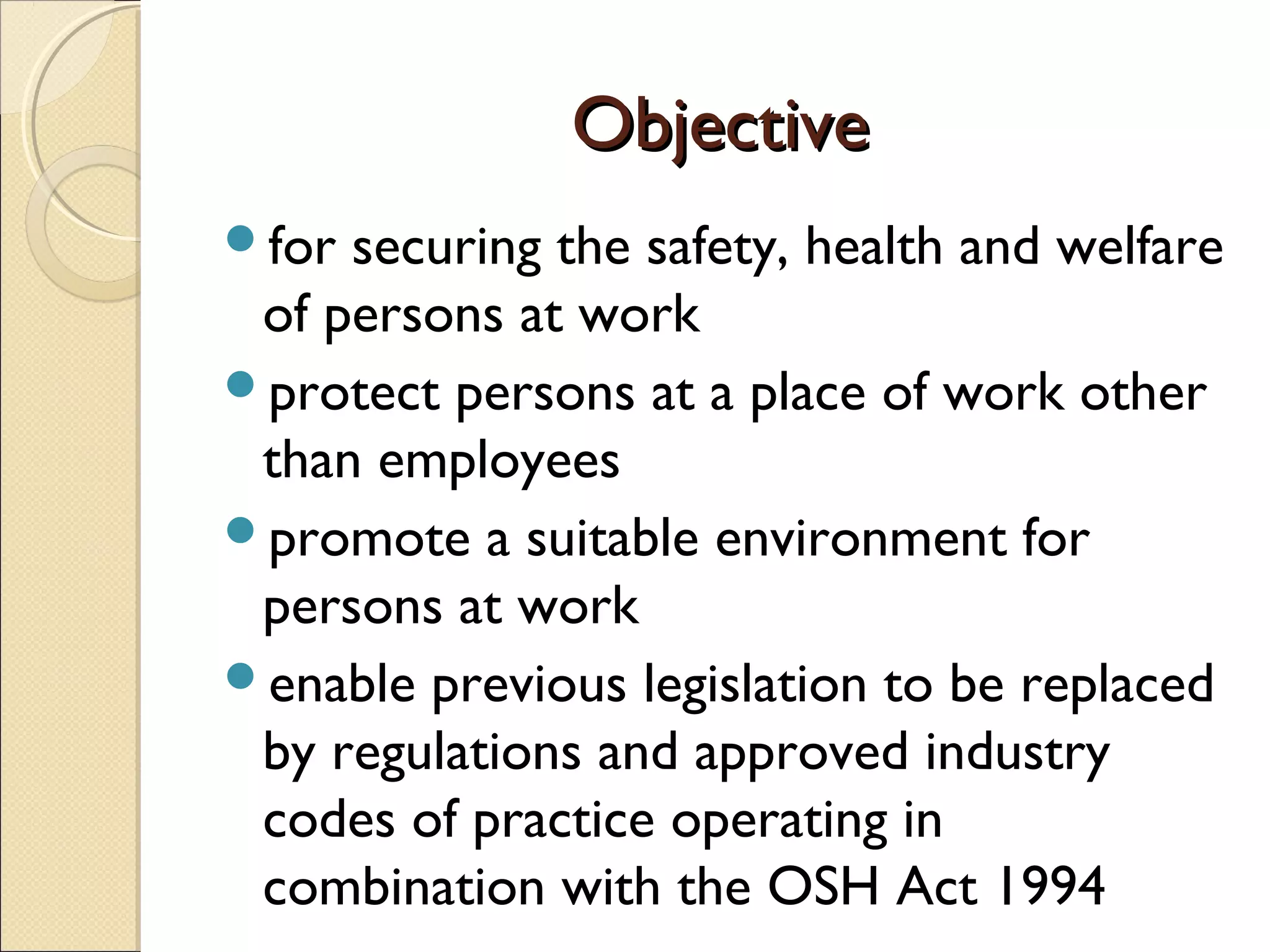 Occupational safety and health act 1994 (act 514) | PPT