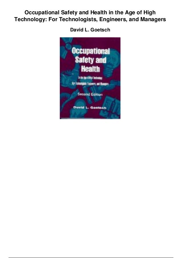 Occupational safety and health in the age of high technology for