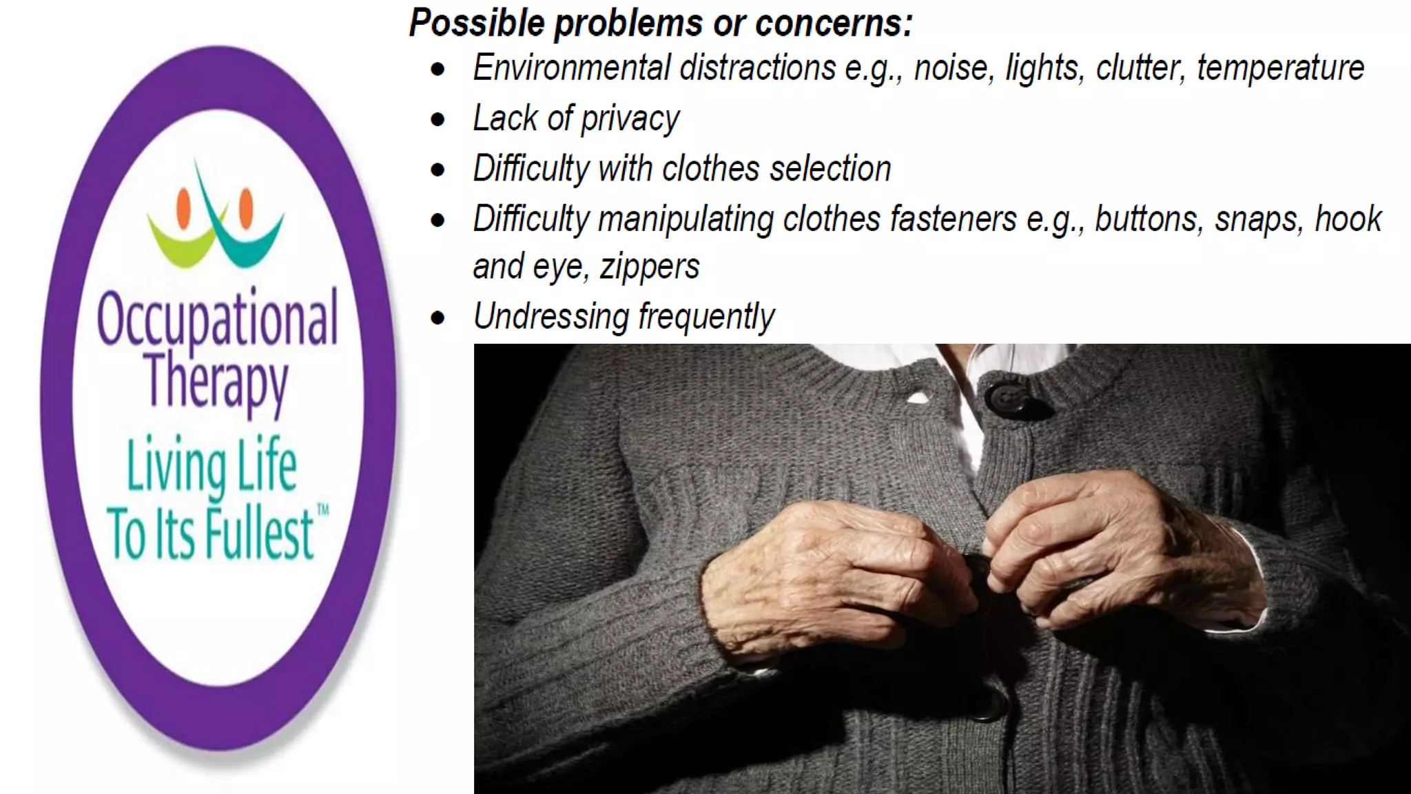 Occupational Therapy and Dementia Care part 3