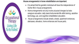 Occupational Therapy for the Elderly Population