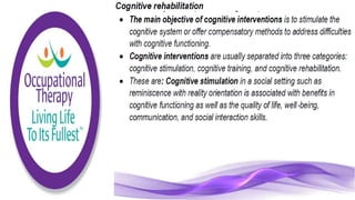 Occupational Therapy for the Elderly Population