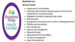 Occupational Therapy for the Elderly Population