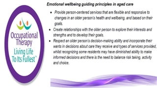 Occupational Therapy for the Elderly Population