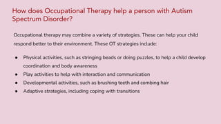 Occupational Therapy in Jewel Autism Centre Document Sharing | PDF