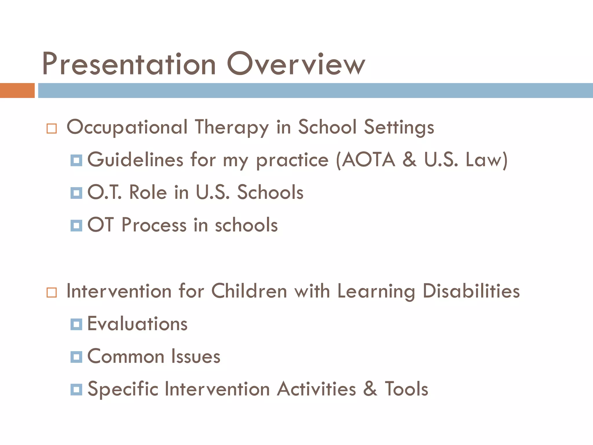 Occupational therapy in school settings.1.16.2012.rev
