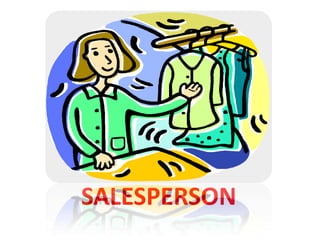 SALESPERSON
 