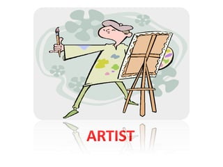 ARTIST
 
