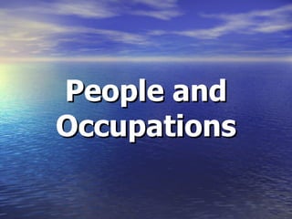 People and Occupations 