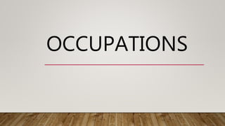 Occupations | PPT