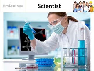 Science Proffessions Occupations And Professions | PPTX