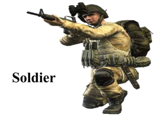 Soldier

 