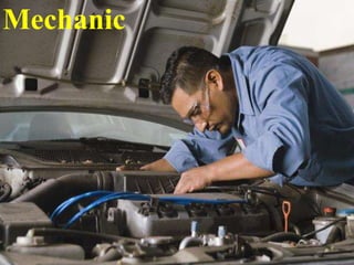 Mechanic

 