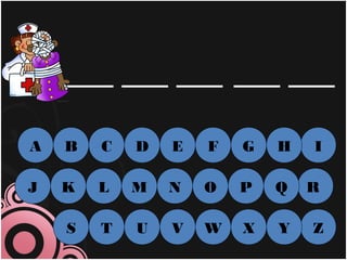 A   B   C   D   E   F   G   H   I

J   K   L   M   N   O   P   Q   R

    S   T   U   V   W   X   Y   Z
 