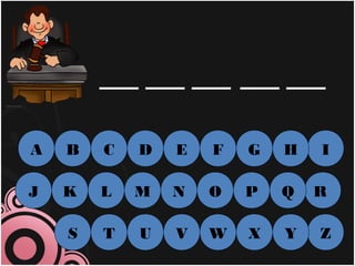 A   B   C   D   E   F   G   H   I

J   K   L   M   N   O   P   Q   R

    S   T   U   V   W   X   Y   Z
 