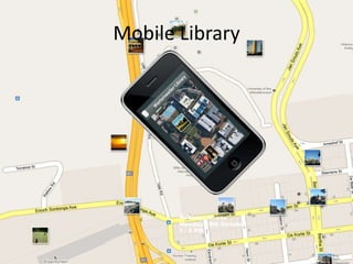 Mobile Library
 