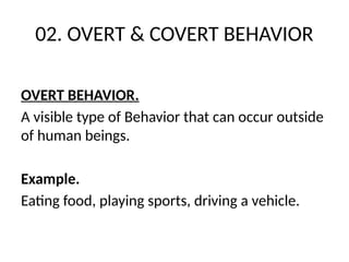 Overt Behaviour Scale Example Neurological basis of human behavior by Dr. Aamir.pptx