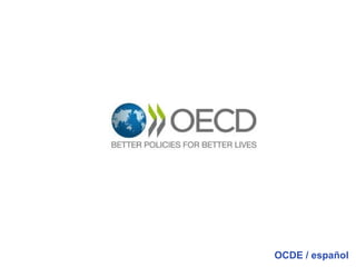 OCDE / español
 