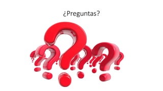 ¿Preguntas?
 