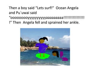 Ocean, angela, and puuwai | PPTX
