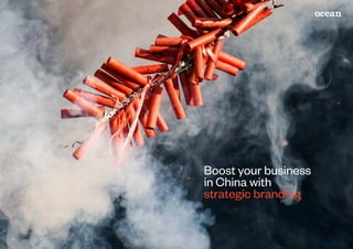 Boost your business
in China with
strategic branding
 