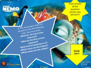 Ready
GO!!!
If you answer
all the
questions
correct, you
will win!!!
 