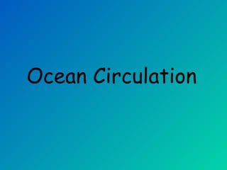 Ocean Circulation 