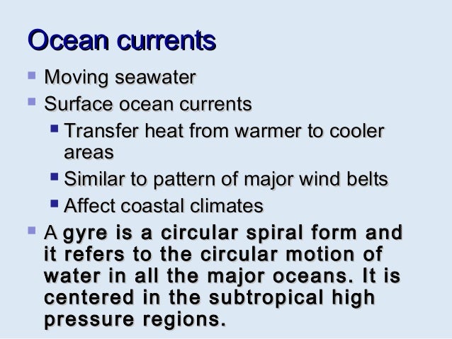 How do ocean currents transfer heat?