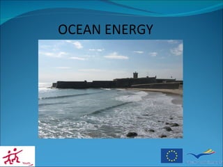 OCEAN ENERGY 