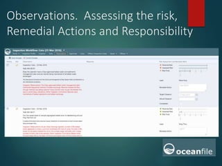 Observations. Assessing the Risk,
Remedial Actions and Responsibility
 