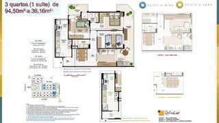 3 quartos (1 suíte) de
94,50m² a 36,16m²
 