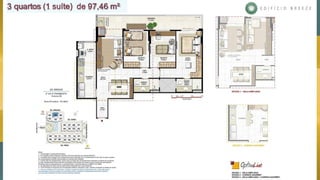 3 quartos (1 suíte) de 97,46 m²
 