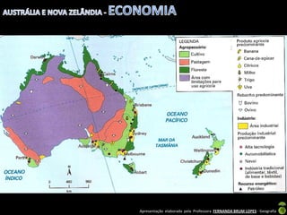 Apresentação elaborada pela Professora FERNANDA BRUM LOPES - Geografia
 