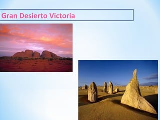13/10/15
Gran Desierto Victoria
 