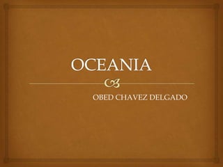OBED CHAVEZ DELGADO
 