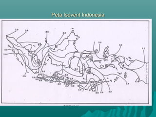 Peta Isovent Indonesia
 