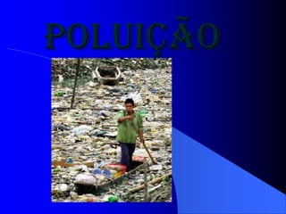 Poluição