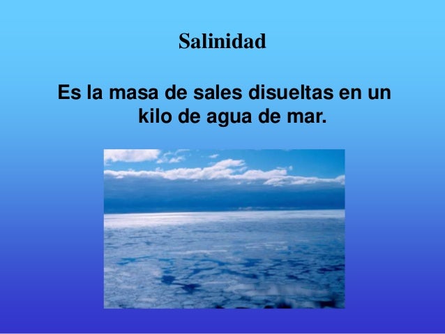 Resultado de imagen para salinidad del agua de mar