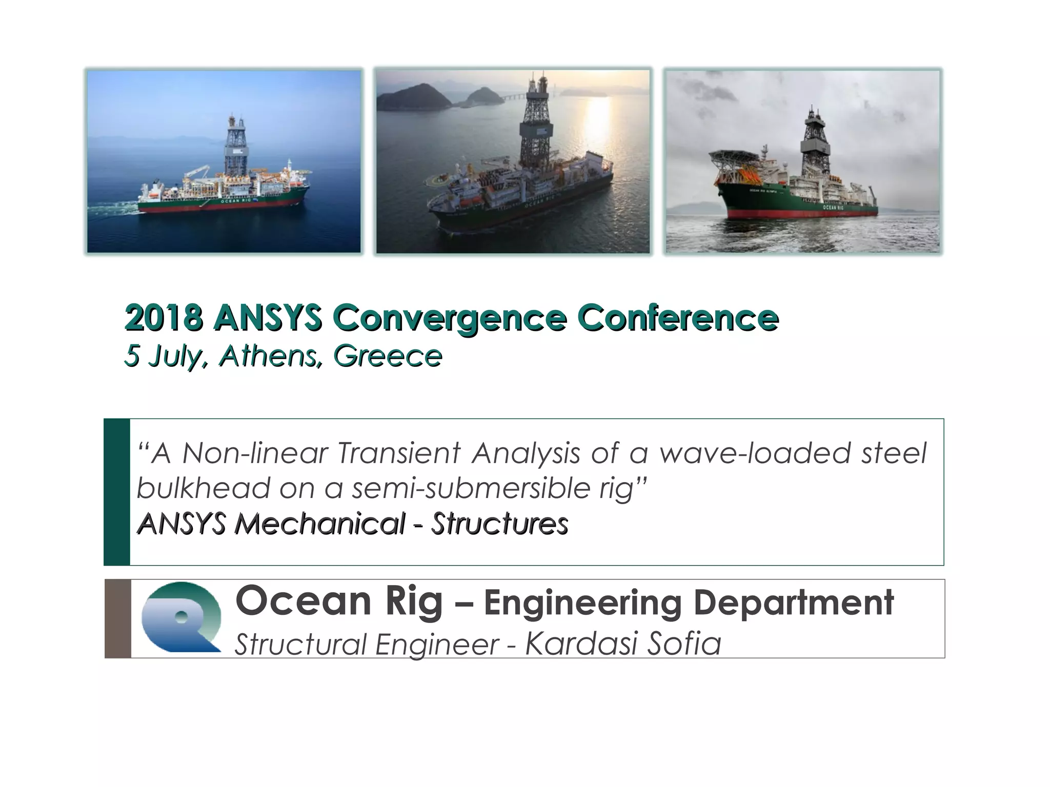 A Nonlinear Transient Analysis of a wave-loaded steel bulkhead on a ...