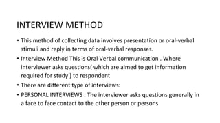 Methods of Data Collection presented by Dr. Basanta Adhikari | PPT