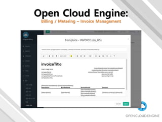 Open Cloud Engine:
Billing / Metering – Invoice Management
 