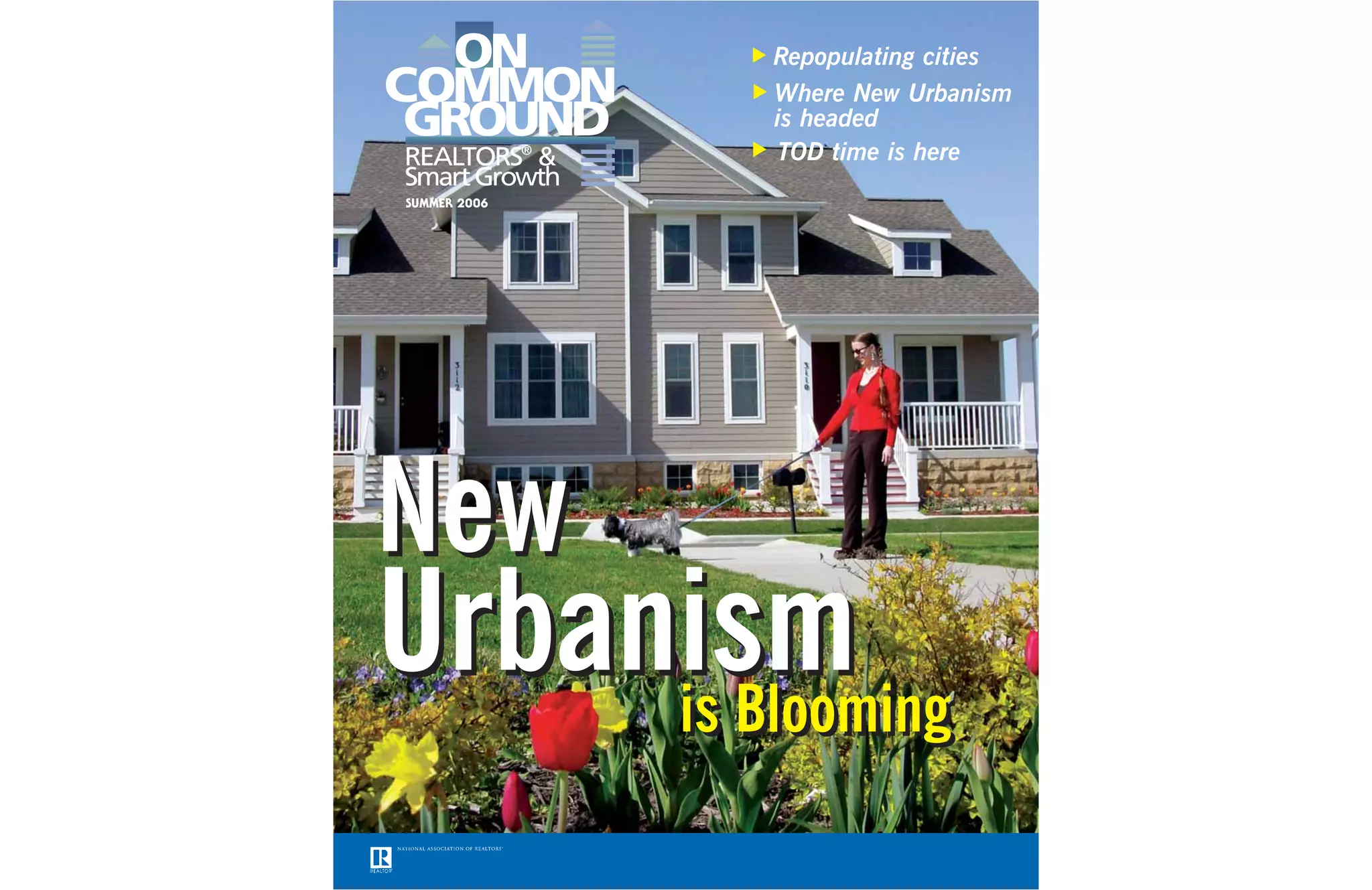 On Common Ground: Summer 2006