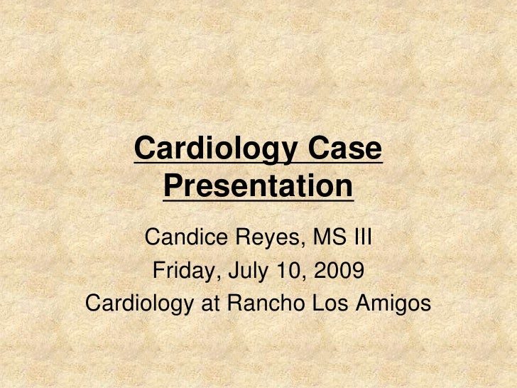 Cardiology Case Presentation