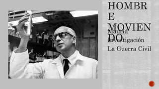 Madrid
Investigación
La Guerra Civil
 