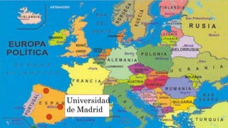 Universidad
de Madrid
 