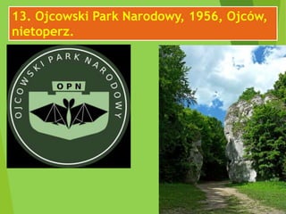 13. Ojcowski Park Narodowy, 1956, Ojców,
nietoperz.
 