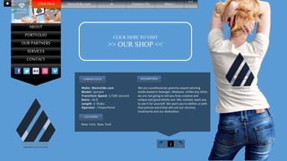 CAMERA DATA DESCRIPTION
We are a professional, grammy award-winning
studio based in Selangor, Malaysia. Unlike any other,
we are not going to tell you how creative and
unique and good whyhe are. We, instead, want you
to see it for yourself. We want you to define us with
that precise word that will suit our services,
treatments and our dedication.
Make: Mainslide.com
Model: Sample
Transition Speed: 1/100 second
Ratio: 16:9
Length: 6 Slides
Operator : PowerPoint
LOCATION
New York, New York
ABOUT
PORTFOLIO
OUR PARTNERS
SERVICES
CONTACT
Mainslide.com m Contact Us Ideas ! <<Click Here
i
CLICK HERE TO VISIT
>> OUR SHOP <<
 